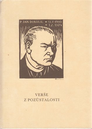 Verše z pozůstalosti - Jan Dokulil