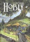Hobit aneb Cesta tam a zase zpátky (ilustr.) - J. R. R. Tolkien