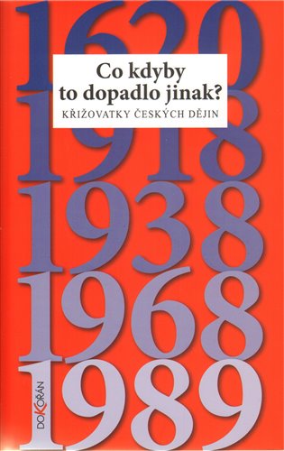 Co kdyby to dopadlo jinak