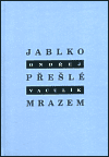 Levně Jablko přešlé mrazem - Ondřej Vaculík