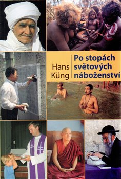 Levně Po stopách světových náboženství - Hans Küng