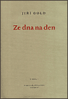 Levně Ze dna na den - Jiří Gold