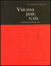 Kniha Všichni jsme naši. Komentáře k předešlým letům