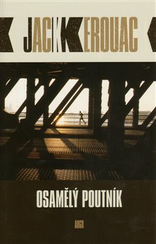 Levně Osamělý poutník - Jack Kerouac