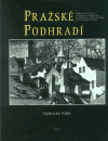 Levně Pražské podhradí - Stanislav Tůma