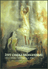 Levně Živý odkaz modernismu