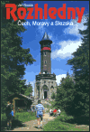 Levně Rozhledny Čech, Moravy a Slezska - Jan Nouza