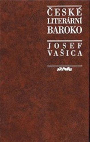 České literární baroko - Josef Vašica