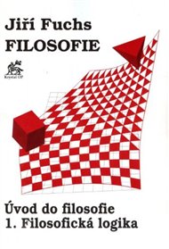 Filosofie 1. - Úvod do filosofie, Filosofická logika - 