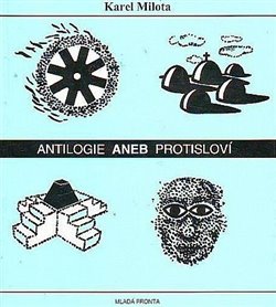 Levně Antilogie aneb protisloví - Karel Milota