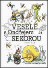 Vesele s Ondřejem Sekorou