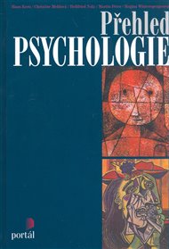 Přehled psychologie - Hans Kern, Christine Mehl, Hellfried Nolz, Martin Peter, Regina Wintersperger