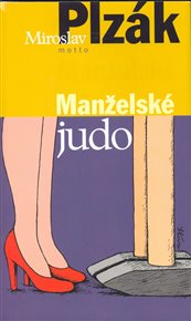 Manželské judo - Miroslav Plzák