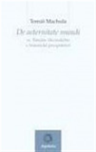 De aeternitate mundi sv.Tomáše Akvinského - Tomáš Machula