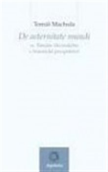 Kniha De aeternitate mundi sv. Tomáše Akvinského