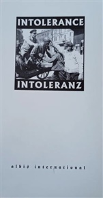 Intolerance. Intoleranz: Češi, Němci a Židé na Ústecku 1938-1948