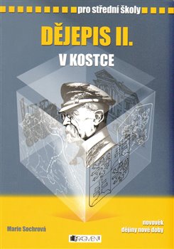 Levně Dějepis II. v kostce. Pro střední školy - Marie Sochrová