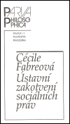 Levně Ústavní zakotvení sociálních práv - Cécile Fabreová