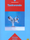 Kniha Taekwondo. Průvodce sportem