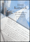 Levně Jánuš Kubíček - The Dramatic Interspace (excerpts)