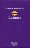 Lačnost: Zábavný román - 
