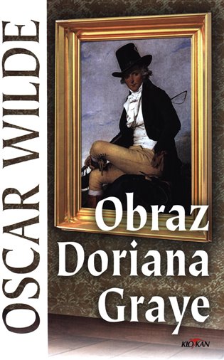 Obraz Doriana Graye - Oscar Wilde