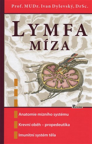Lymfa - Míza - Ivan Dylevský