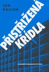 Kniha Přistřižená křídla