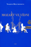 Levně Mozart ve Vídni - Volkmar Braunbehrens