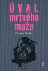 Levně Úval mrtvého muže - Charles Nodier