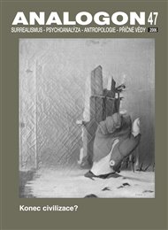 Analogon 47: Surrealismus-Psychoanalýza-Antropologie-Příčné vědy