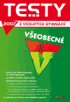 Testy z víceletých gymnázií 2007 - všeobecné