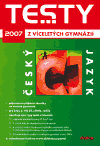 Testy z víceletých gymnázií 2007 - český jazyk