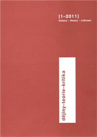 Dějiny - teorie - kritika 1/2006