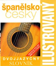 Ilustrovaný španělsko-český slovník: Dvojjazyčný slovník