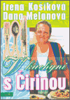 V kuchyni s Čirinou - 