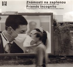 Známosti na zapřenou / Friends incognito koupíte na Kosmas.cz