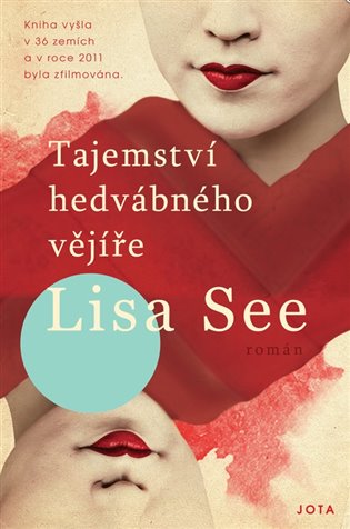 Tajemství hedvábného vějíře - Lisa Seeová