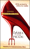 Ďábel nosí Pradu - Lauren Weisbergerová