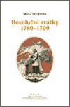 Levně Revoluční svátky 1789 - 1799 - Mona Ozoufová