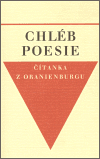 Levně Chléb poesie. Čítanka z oranienburgu