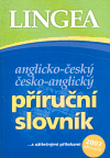 Anglicko-český česko-anglický příruční slovník: ...s užitečnými přílohami