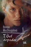 Levně Úhel dopadu - Bonnie MacDougalová
