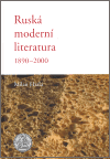 Levně Ruská moderní literatura 1890 - 2000 - Milan Hrala