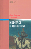 Levně Meditace o Quijotovi - Ortega y Gasset