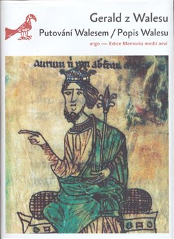 Levně Putování Walesem/Popis Walesu - Gerald z Walesu