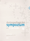 Antropologické sympozium V.