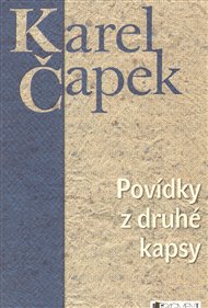 Povídky z druhé kapsy - Karel Čapek