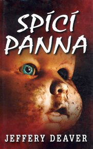 Spící panna - Jeffery Deaver