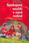 Levně Spokojené soužití v nové rodině - Jean-Paul Sauzéde, Anne Sauzéde-Lagarde